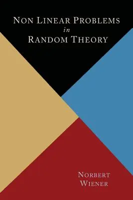 Problemas no lineales de la teoría del azar - Nonlinear Problems in Random Theory