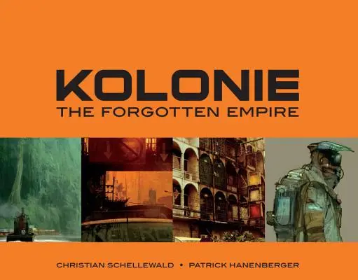 Kolonia: El imperio olvidado - Kolonie: The Forgotten Empire