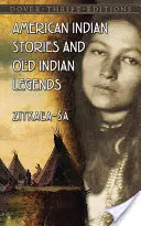 Cuentos y leyendas de los indios americanos - American Indian Stories and Old Indian Legends