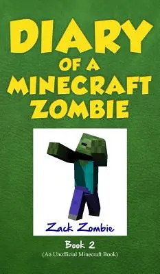 Diario de un Zombie de Minecraft Libro 2: Matones y Amigos - Diary of a Minecraft Zombie Book 2: Bullies and Buddies