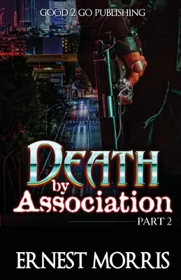 Muerte por asociación 2 - Death by Association 2