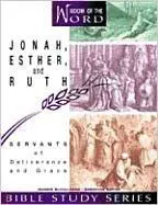 Jonás, Ester y Rut: Siervos de la liberación y la gracia - Jonah, Esther, and Ruth: Servants of Deliverance and Grace