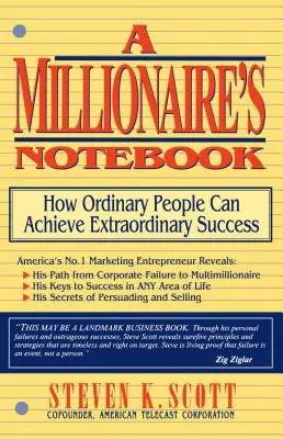 Cuaderno del millonario: Cómo la gente corriente puede alcanzar un éxito extraordinario - Millionaire's Notebook: How Ordinary People Can Achieve Extraordinary Success