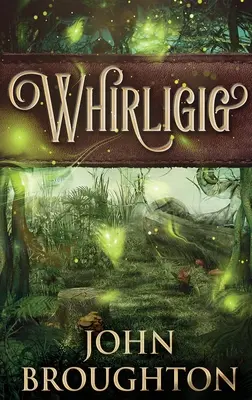 Whirligig: Edición en tapa dura y letra grande - Whirligig: Large Print Hardcover Edition