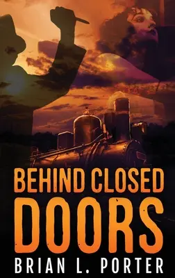 A puerta cerrada: Edición en tapa dura y letra grande - Behind Closed Doors: Large Print Hardcover Edition