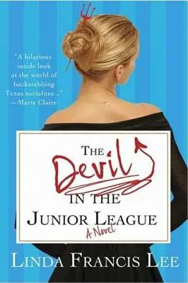 El diablo en la Junior League - The Devil in the Junior League