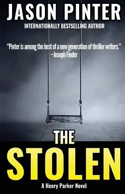 Los robados: Una novela de Henry Parker - The Stolen: A Henry Parker Novel