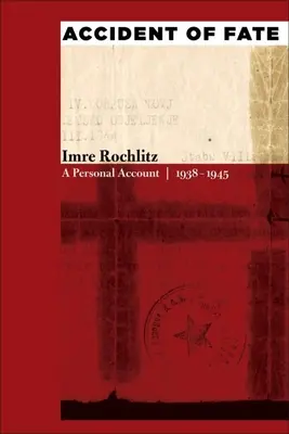 Accidente del destino: relato personal, 1938a 1945 - Accident of Fate: A Personal Account, 1938a 1945