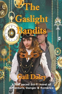 Los bandidos de Gaslight - The Gaslight Bandits