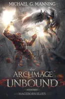 El Archimago Desatado - The Archmage Unbound