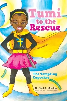 Tumi al rescate: Las tentadoras magdalenas - Tumi to the Rescue: The Tempting Cupcakes