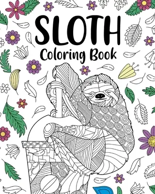Libro para colorear del perezoso - Sloth Coloring Book