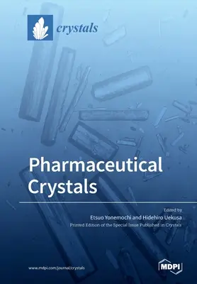 Cristales farmacéuticos - Pharmaceutical Crystals