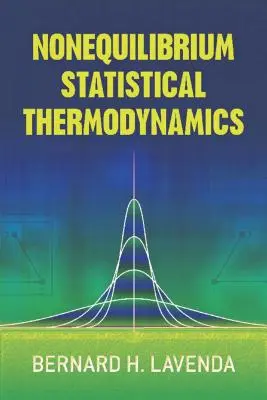 Termodinámica estadística sin equilibrio - Nonequilibrium Statistical Thermodynamics