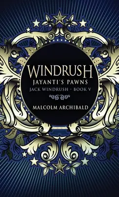 Windrush - Los Peones De Jayanti - Windrush - Jayanti's Pawns