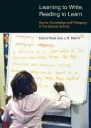 Aprender a escribir, leer para aprender: Género, conocimiento y pedagogía en la escuela de Sydney - Learning to Write, Reading to Learn: Genre, Knowledge and Pedagogy in the Sydney School