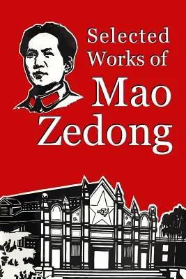 Obras escogidas de Mao Zedong - Selected Works of Mao Zedong