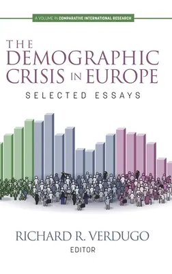 La crisis demográfica en Europa: selección de ensayos - The Demographic Crisis in Europe: Selected Essays