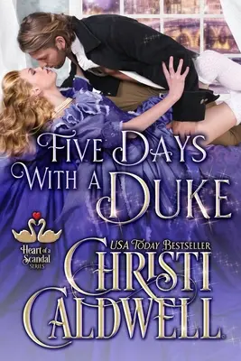 Cinco días con un duque - Five Days With A Duke