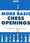 Más aperturas básicas de ajedrez - More Basic Chess Openings