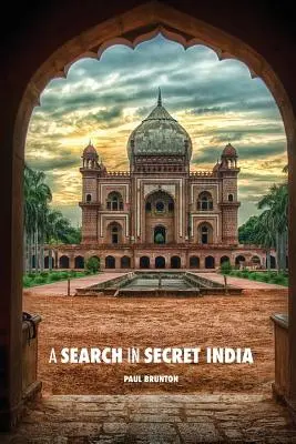 Una búsqueda en la India secreta - A Search in Secret India