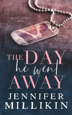 El día que se fue - The Day He Went Away