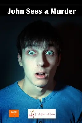Juan ve un asesinato - John Sees a Murder