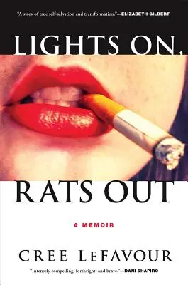 Luces encendidas, ratas fuera: A Memoir - Lights On, Rats Out: A Memoir