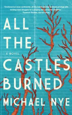 Todos los castillos quemados - All the Castles Burned