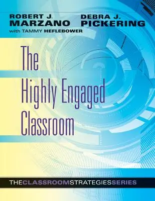 El aula altamente participativa - The Highly Engaged Classroom