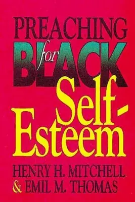 Predicación para la autoestima de los negros - Preaching for Black Self-Esteem