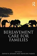 Atención al duelo en la familia - Bereavement Care for Families