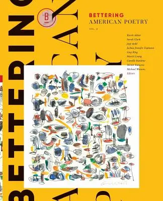 Bettering American Poetry Volumen 2 - Bettering American Poetry Volume 2