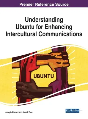 Comprender Ubuntu para mejorar la comunicación intercultural - Understanding Ubuntu for Enhancing Intercultural Communications