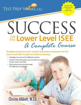 Éxito en el Lower Level ISEE - Un curso completo - Success on the Lower Level ISEE - A Complete Course