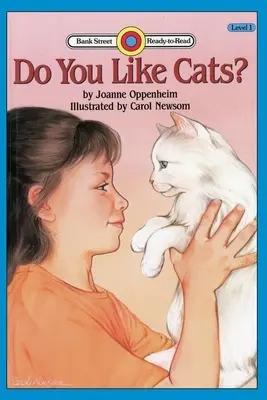 ¿Te gustan los gatos? Nivel 1 - Do You Like Cats?: Level 1