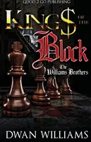 Los Reyes del Bloque: Los hermanos Williams - Kings of the Block: The Williams brothers