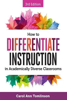 Cómo diferenciar la enseñanza en aulas académicamente diversas - How to Differentiate Instruction in Academically Diverse Classrooms