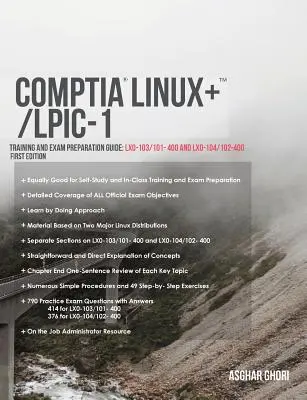 CompTIA Linux+/LPIC-1: Guía de formación y preparación para el examen (Códigos de examen: LX0-103/101-400 y LX0-104/102-400) - CompTIA Linux+/LPIC-1: Training and Exam Preparation Guide (Exam Codes: LX0-103/101-400 and LX0-104/102-400)