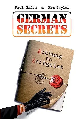 Secretos alemanes: Achtung to Zeitgeist - German Secrets: Achtung to Zeitgeist