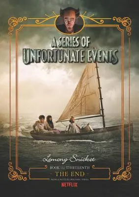 Una serie de eventos desafortunados: El final - A Series of Unfortunate Events: The End