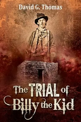 El juicio de Billy el Niño - The Trial of Billy the Kid