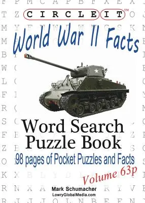 Encierra en un círculo, Datos sobre la Segunda Guerra Mundial, Tamaño de bolsillo, Sopa de letras, Puzzle Book - Circle It, World War II Facts, Pocket Size, Word Search, Puzzle Book