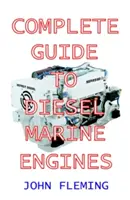 Guía completa de motores marinos diesel - Complete Guide to Diesel Marine Engines