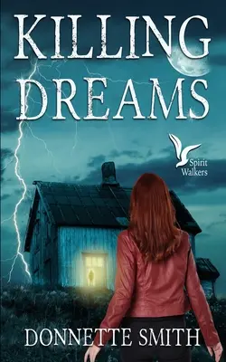 Matando sueños - Killing Dreams