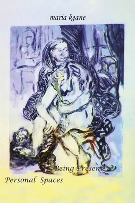 Estar presente: Espacios personales - Being Present: Personal Spaces