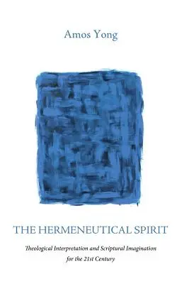 El espíritu hermenéutico - The Hermeneutical Spirit