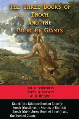 Los tres libros de Enoc y el libro de los gigantes - The Three Books of Enoch and the Book of Giants