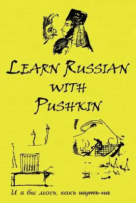 Clásicos rusos en ruso e inglés: Aprenda ruso con Pushkin - Russian Classics in Russian and English: Learn Russian with Pushkin