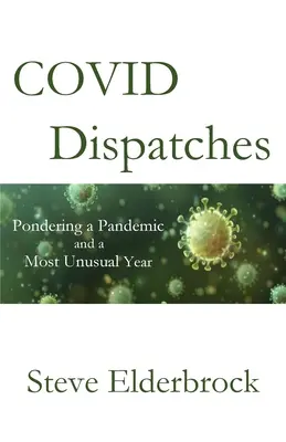 COVID Despachos - COVID Dispatches